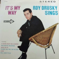 Roy Drusky - It's My Way